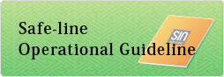 Safe-line Operational Guideline